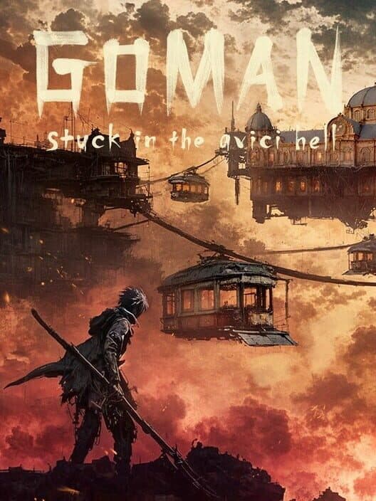 Goman: Stuck in the Avici Hell cover art