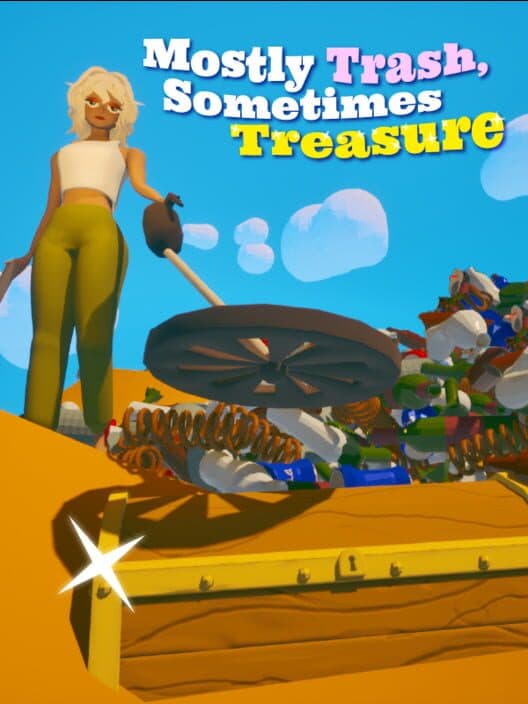 Mostly Trash Sometimes Treasure cover art