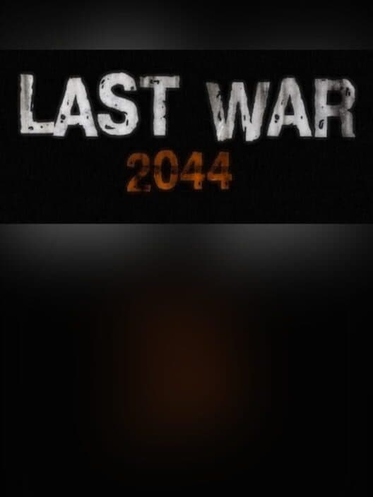 Last War 2044