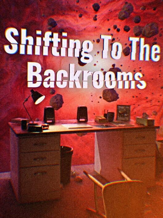 Shifting To The Backrooms cover art