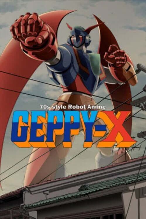 70s-style Robot Anime Geppy-X cover art