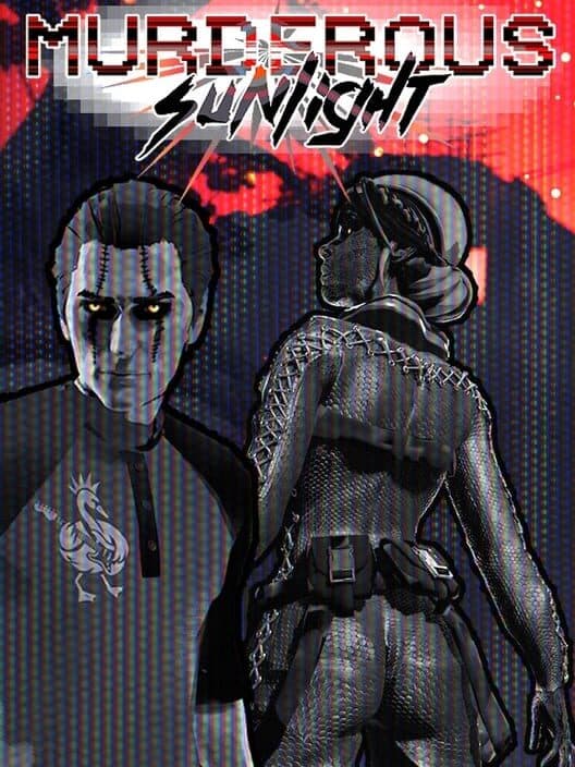 Murderous Sunlight