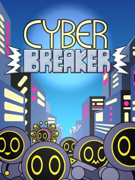 Cyber Breaker