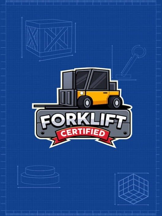 Forklift Certified cover art