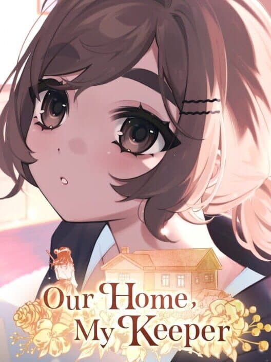Our Home, My Keeper cover art