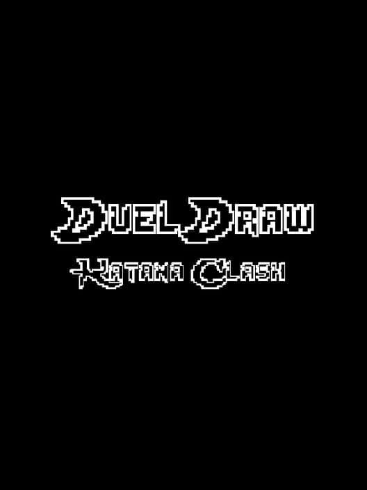 Duel Draw: Katana Clash cover art