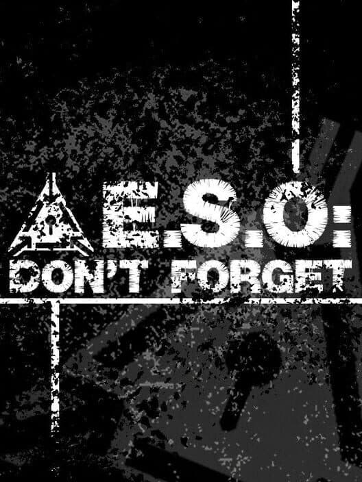 E.S.O: Don't Forget cover art