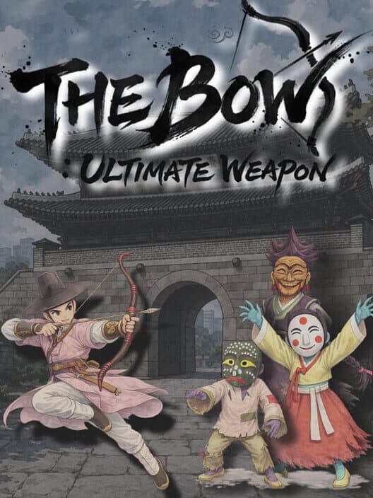 The Bow: Ultimate Weapon cover art