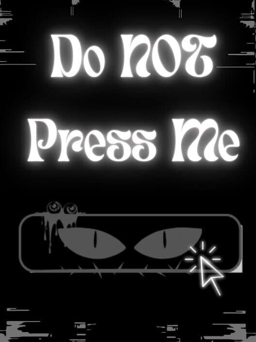 Do Not Press Me cover art