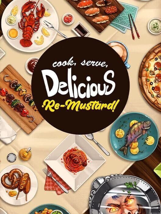 Cook, Serve, Delicious: Re-Mustard! cover art