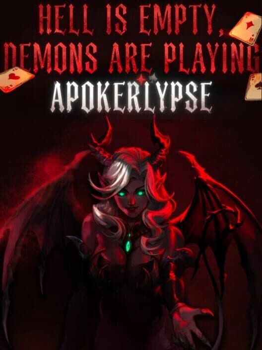Hell Is Empty, Demons Are Playing Apokerlypse cover art