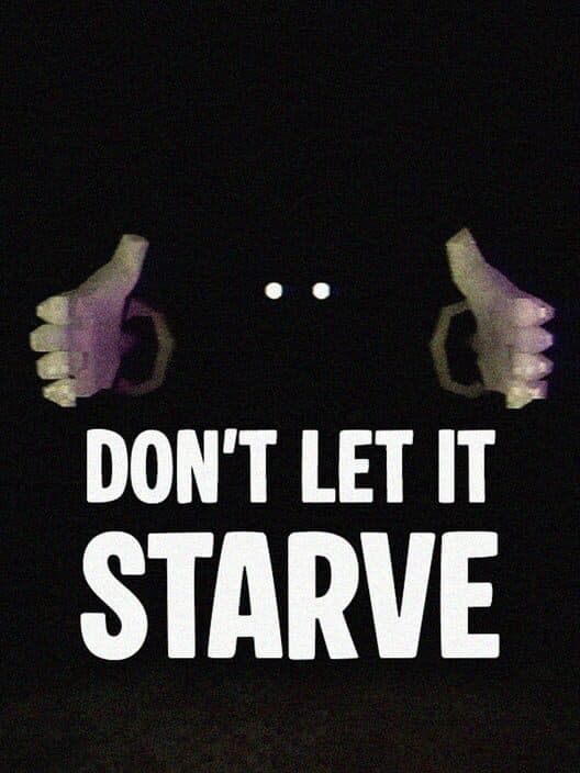 Don't Let It Starve cover art