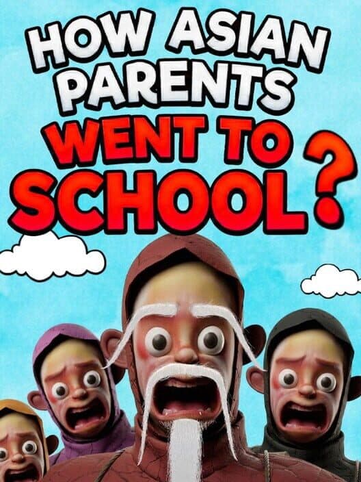 How Asian Parents went to School cover art