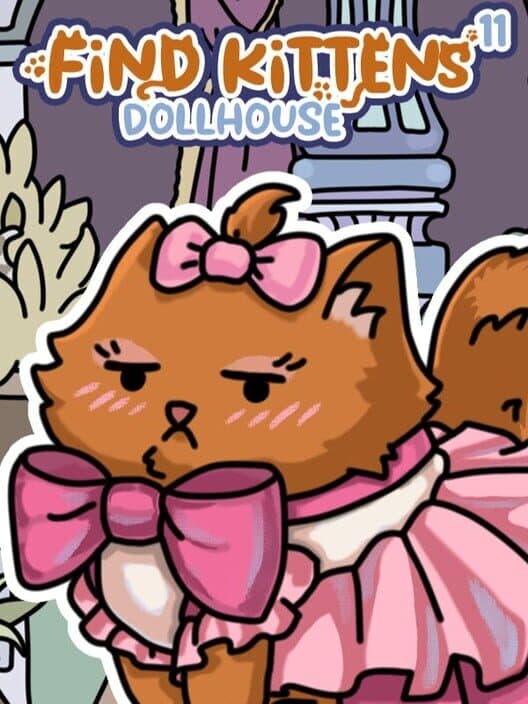 Find Kittens 11: Dollhouse cover art