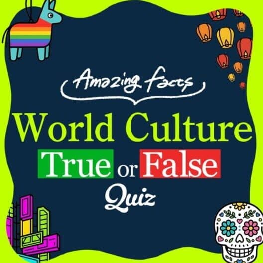Amazing Facts World Culture True or False Quiz cover art