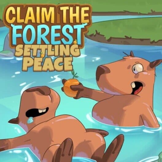 Claim the Forest: Settling Peace cover art