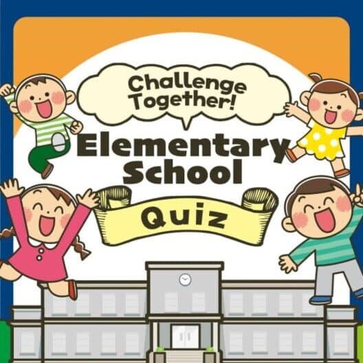 Challenge Together! Elementary School Quiz cover art