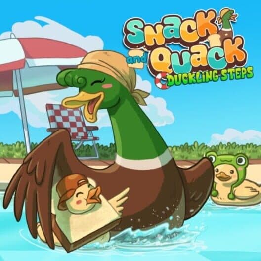 Snack and Quack: Duckling Steps cover art
