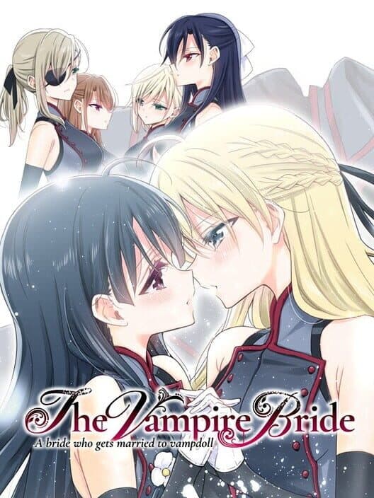 The Vampire's Bride: A Bride Who Gets Married to Vampdoll cover art