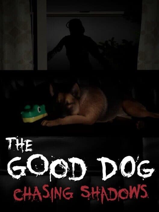 The Good Dog: Chasing Shadows cover art