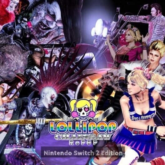 Lollipop Chainsaw RePop: Nintendo Switch 2 Edition cover art