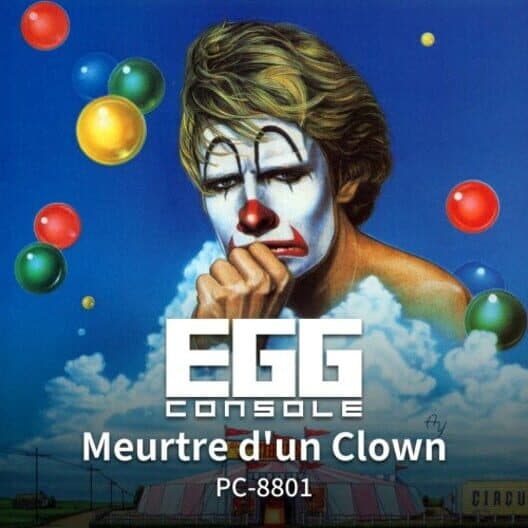 Eggconsole Meurtre d'un Clown PC-8801 cover art