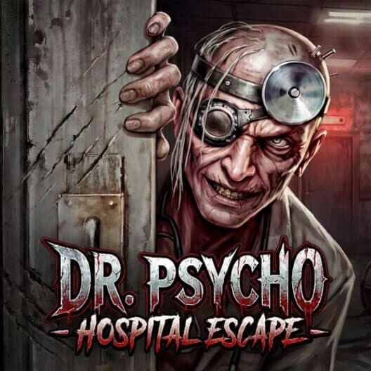 Dr. Psycho: Hospital Escape cover art