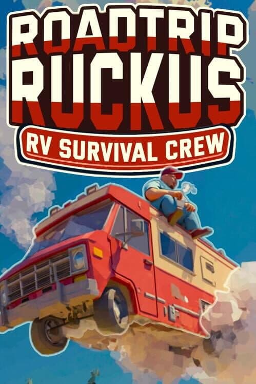Roadtrip Ruckus: RV Survival Crew cover art