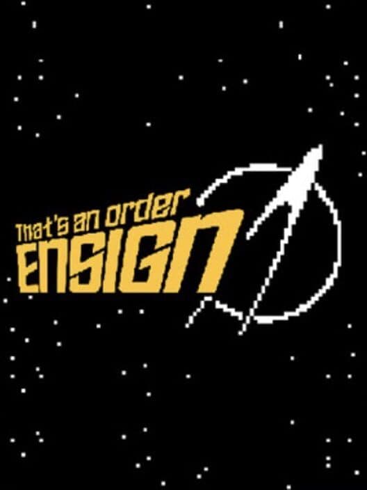 That’s An Order Ensign cover art