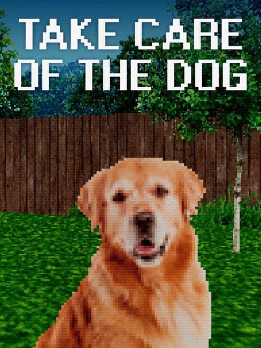 Take Care Of The Dog cover art