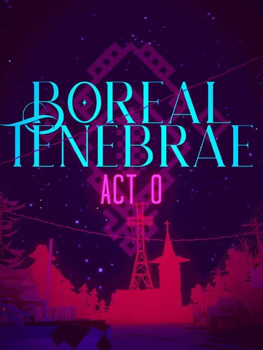 Boreal Tenebrae Act 0 cover art