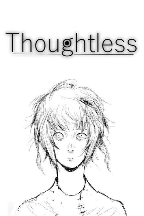Thoughtless