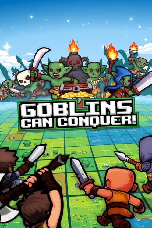 Goblins Can Conquer