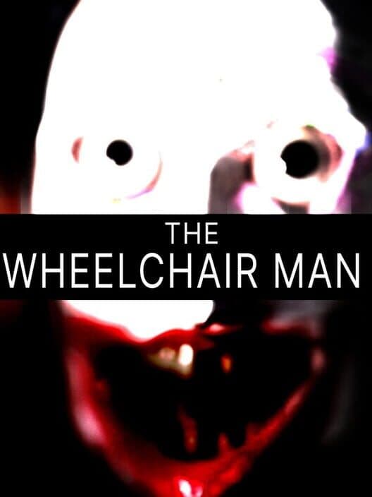 The Wheelchair Man