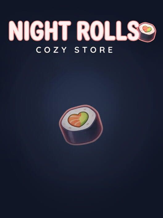 Night Rolls Cozy Store