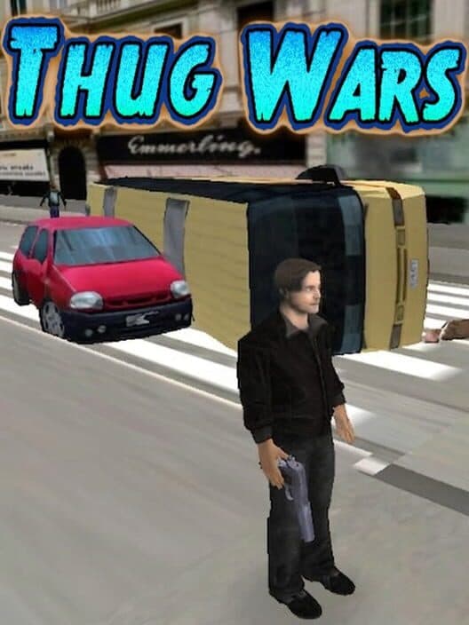 Thug Wars