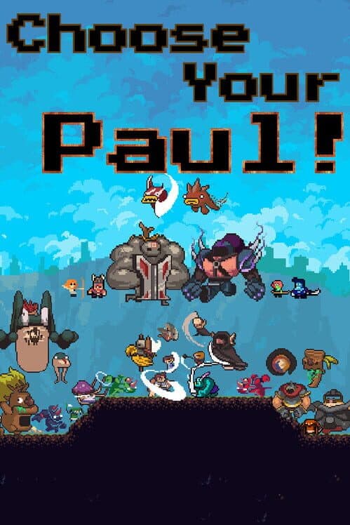 Choose Your Paul!