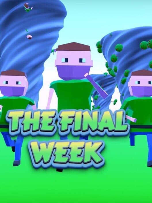 The Final Week