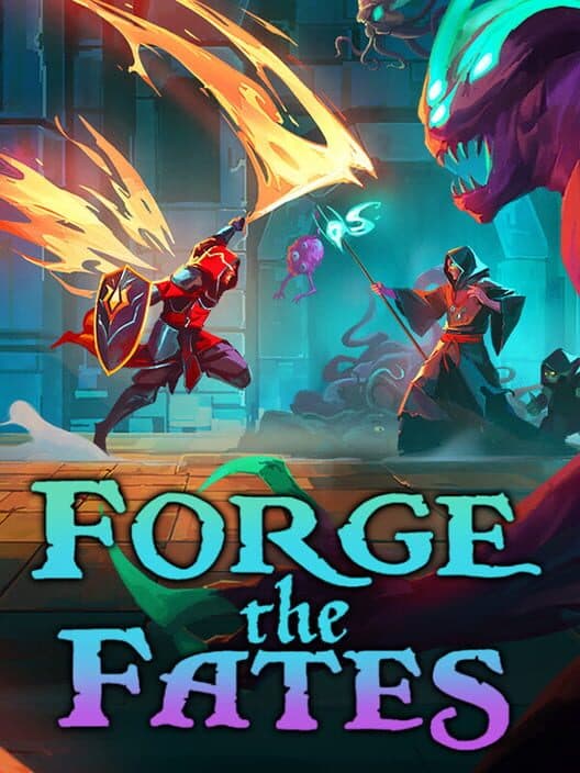 Forge the Fates