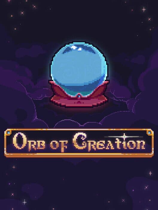 Orb of Creation