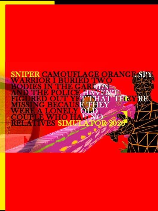 Sniper Camouflage Orange Spy Warrior I Buried Two Bodies in the Garden and the Police Haven't Figured Out Yet That They're Missing Because They Were a Lonely Old Couple Who Had No Relatives Simulator 2026