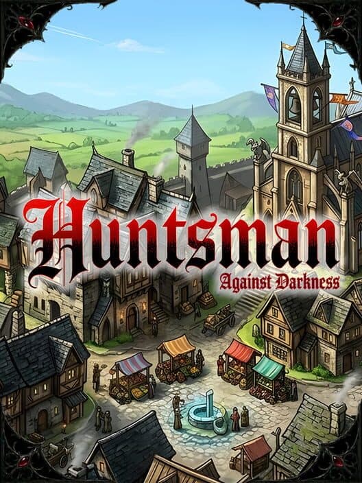 Huntsman Against Darkness