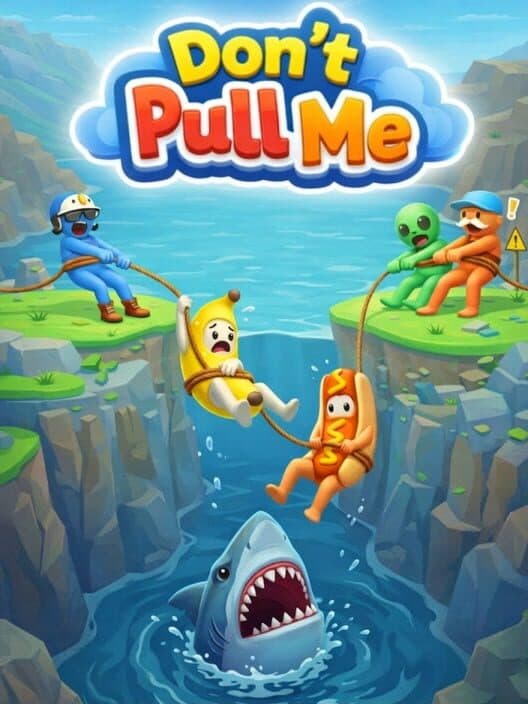 Don’t Pull Me!
