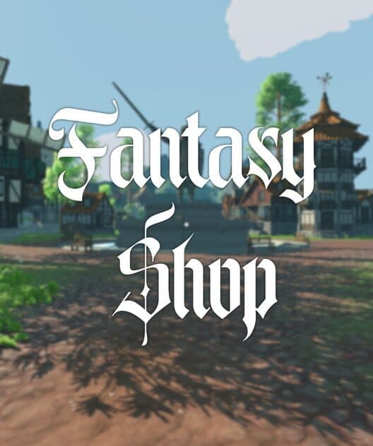 Fantasy Shop