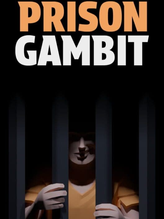 Prison Gambit