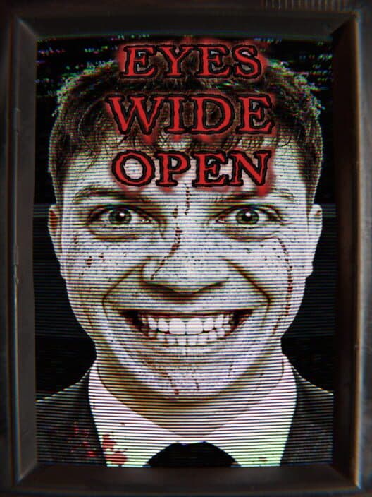 Eyes Wide Open
