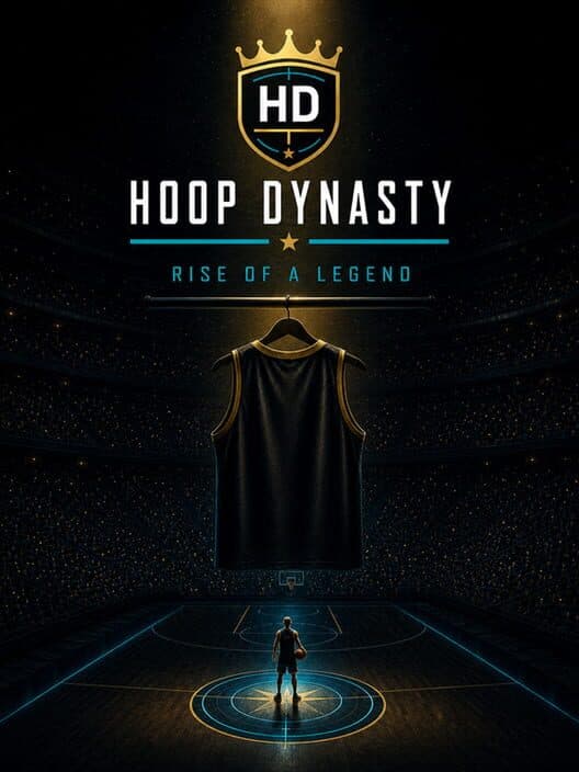 Hoop Dynasty: Rise of a Legend