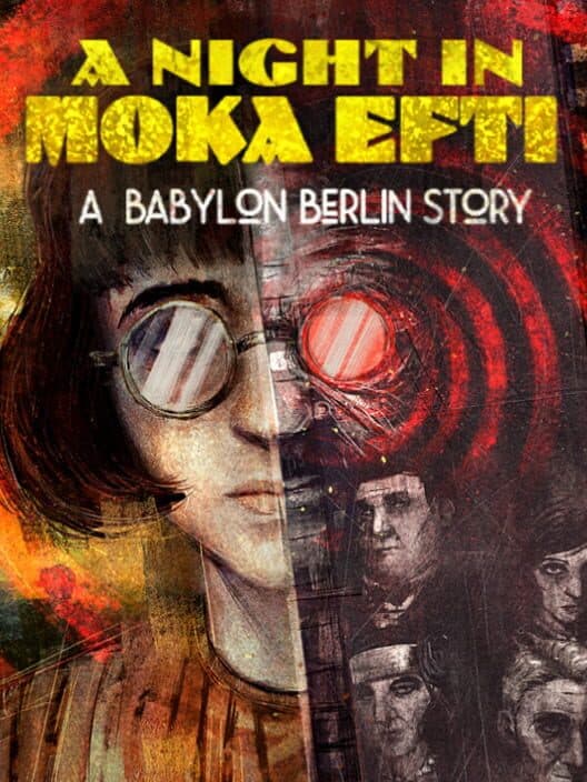 A Night in Moka Efti: A Babylon Berlin Story
