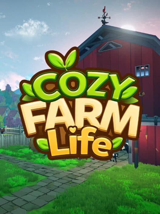 Cozy Farm Life Simulator