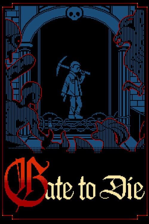 Gate to Die